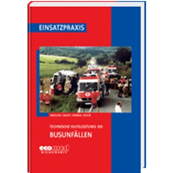 Technische Hilfe bei Busunfällen