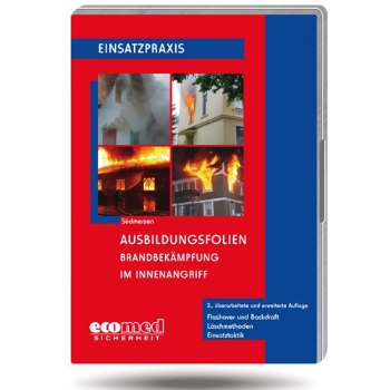 
Ausbildungsfolien Brandbekämpfung im Innenangriff
