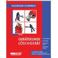 
Gerätekunde Löschgerät